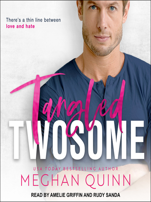 Title details for Tangled Twosome by Meghan Quinn - Wait list